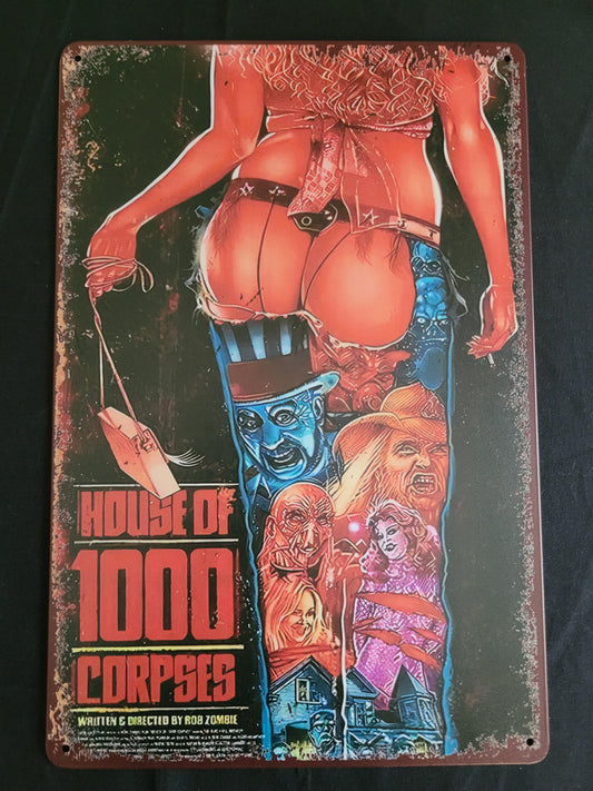 House of 1000 Corpses Metal Sign
