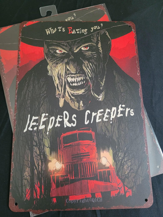 Jeepers Creepers Metal Sign