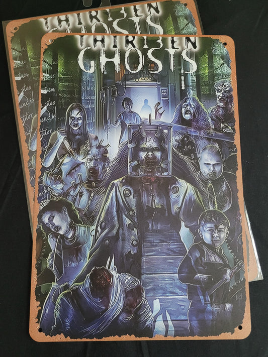 13 Ghosts Metal Sign